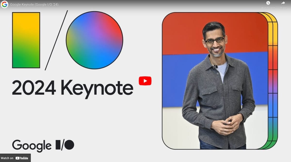 2024 Google I/O Keynote